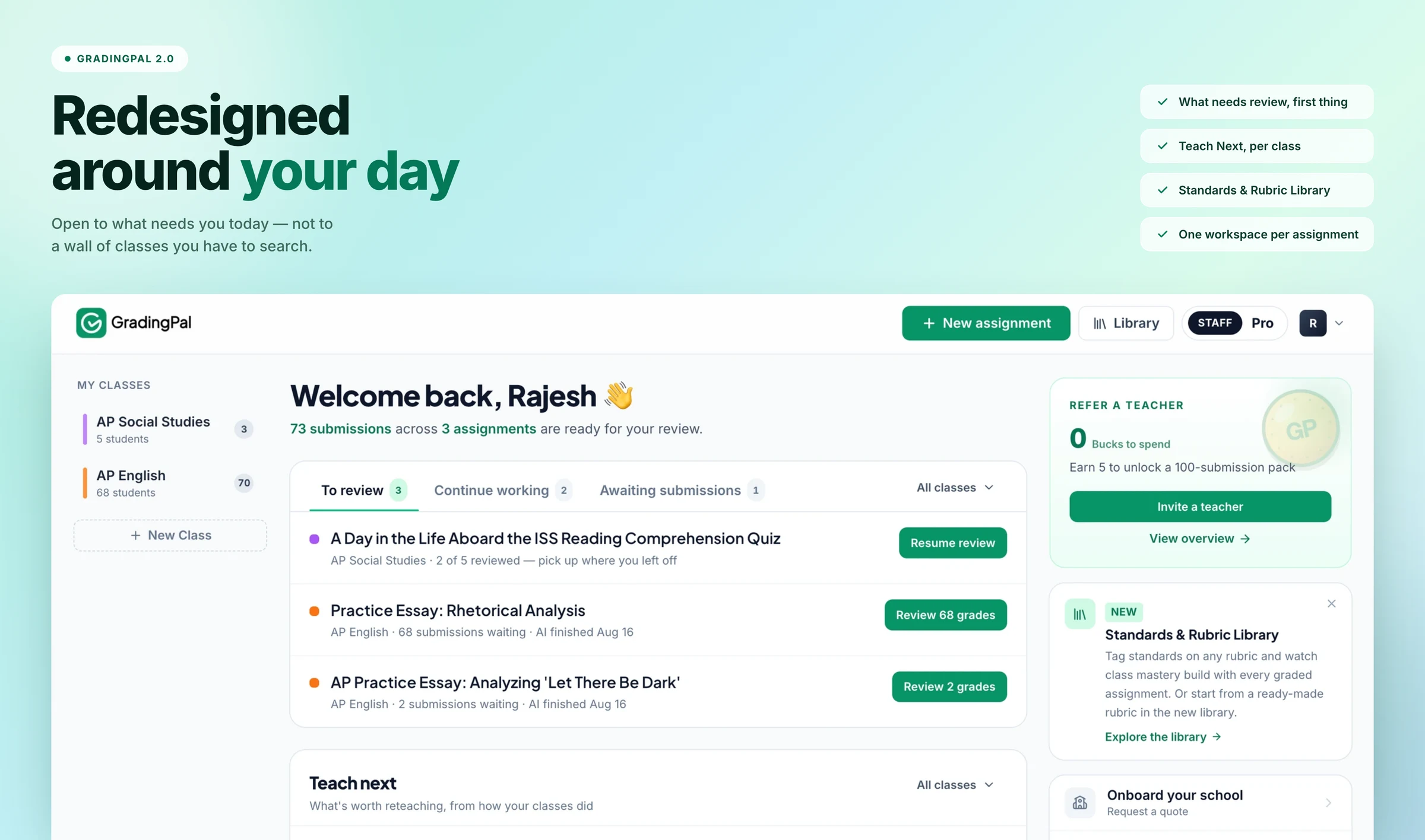 GradingPal 2.0: the redesigned home page, opening on what needs review today.