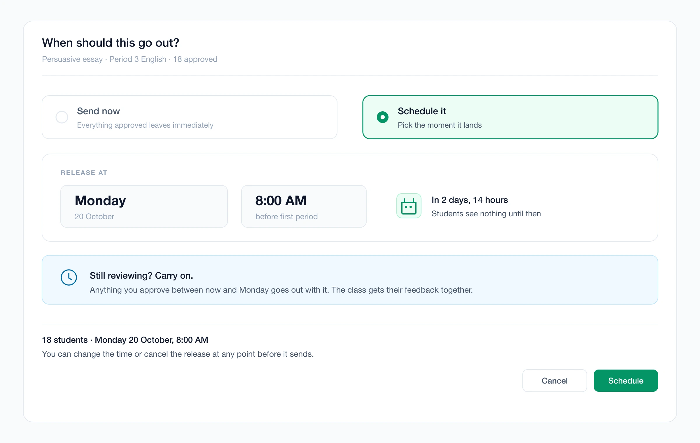 The scheduler set to release a class’s feedback on a specific Monday morning.